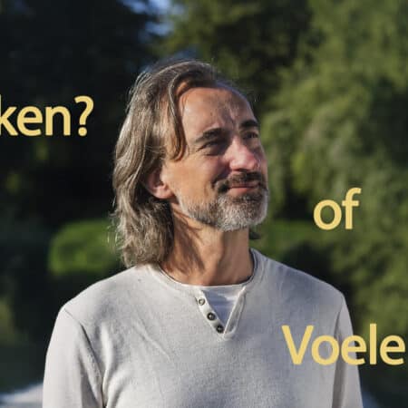 Denken of Voelen?